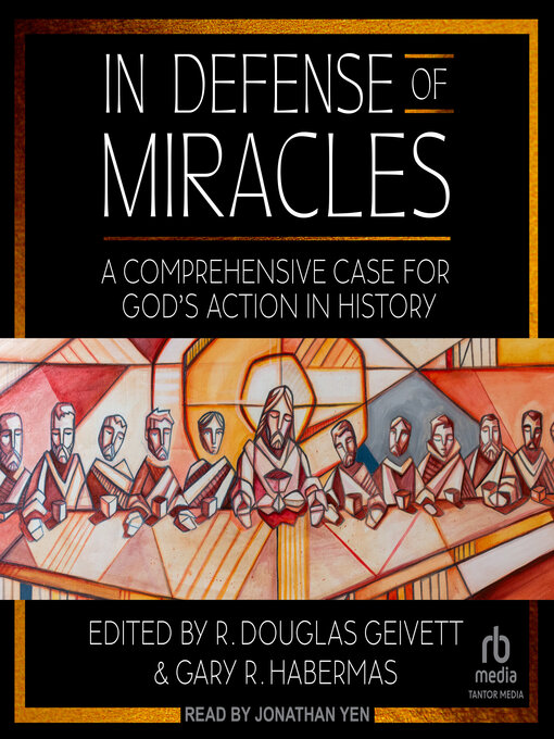 Title details for In Defense of Miracles by R. Douglas Geivett - Available